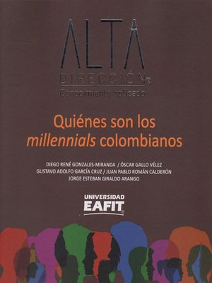 cover image of Quiénes son los millennials colombianos